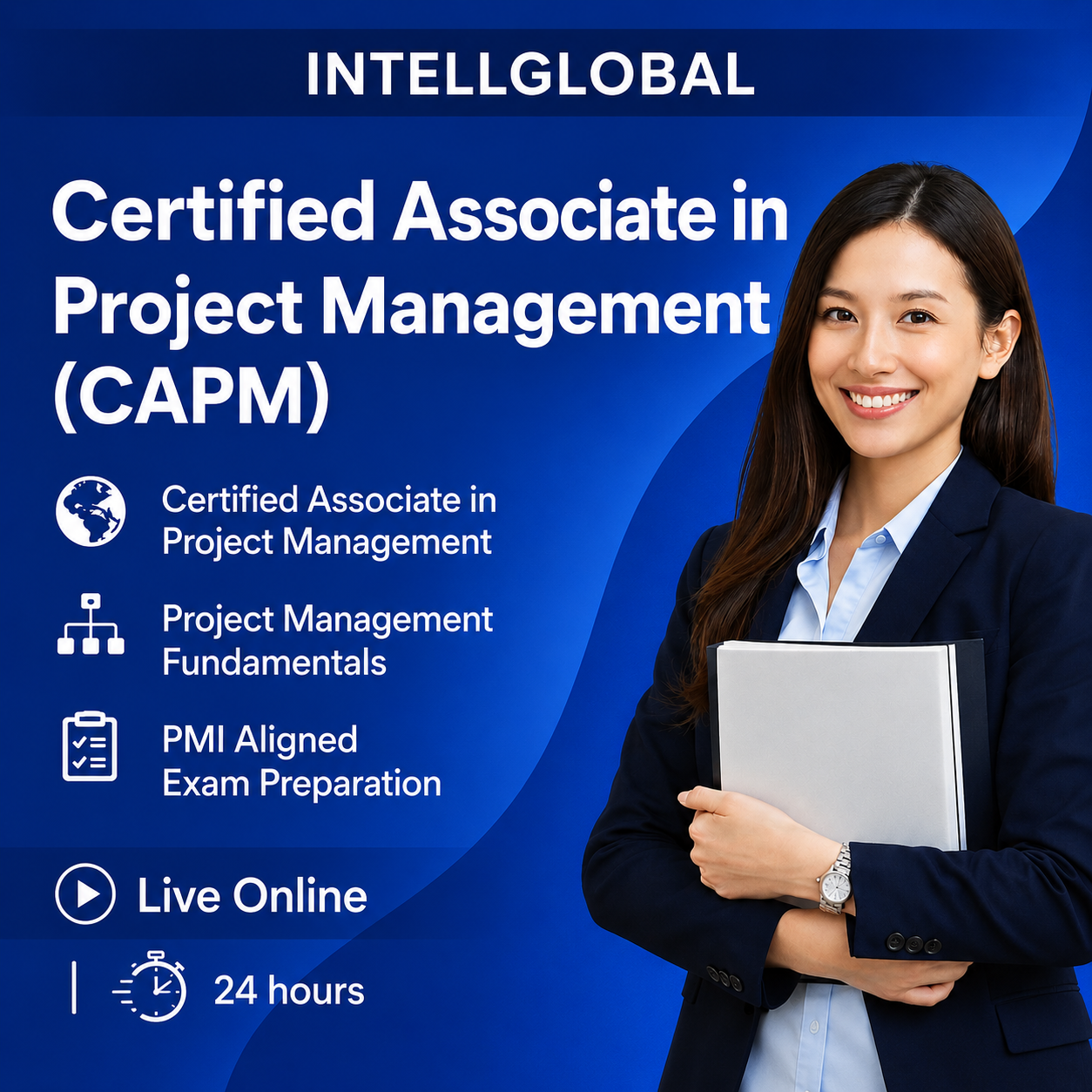 Certified Associate in Project Management (CAPM) Instructor Led Online Training
